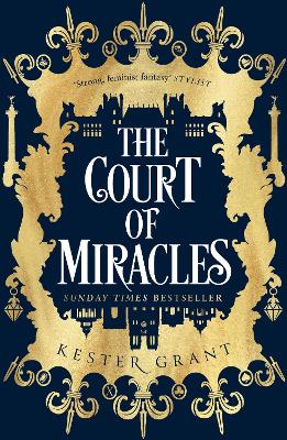 The Court of Miracles (The Court of Miracles Trilogy, Book 1) book