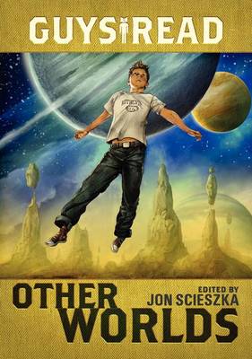 Other Worlds by Jon Scieszka