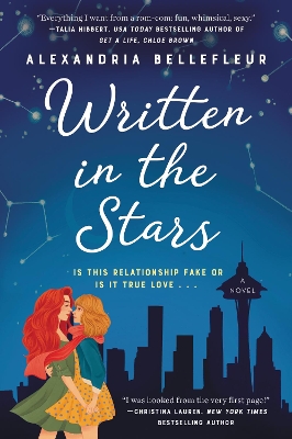 Written in the Stars: A Novel by Alexandria Bellefleur
