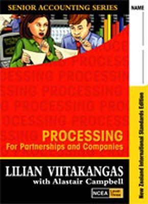 Processing for Partnerships and Companies Textbook/Workbook NCEA Level 3 : NCEA 3 Year 13 book