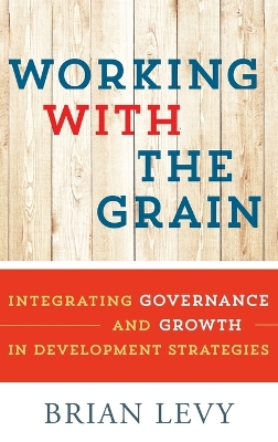 Working with the Grain by Brian Levy