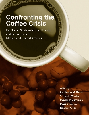 Confronting the Coffee Crisis book