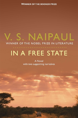 In a Free State by V. S. Naipaul