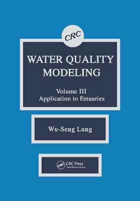 Water Quality Modeling: Application to Estuaries, Volume III book