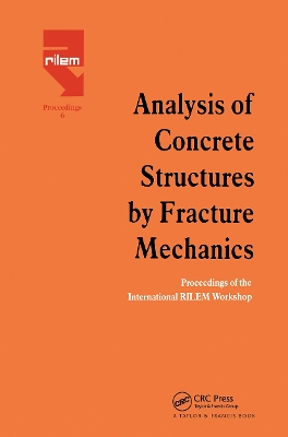 Analysis of Concrete Structures by Fracture Mechanics book