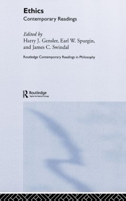 Ethics: Contemporary Readings by Harry Gensler