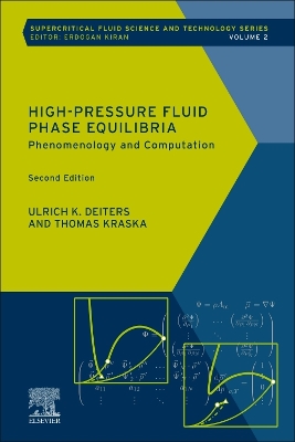 High-Pressure Fluid Phase Equilibria: Phenomenology and Computation: Volume 2 book