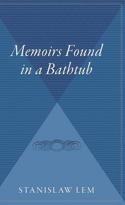 Memoirs Found in a Bathtub book