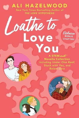 Loathe to Love You book