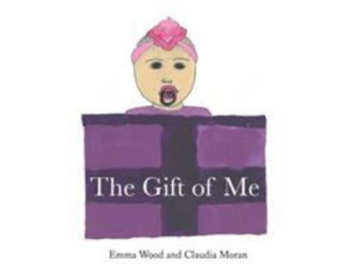 The Gift of Me book