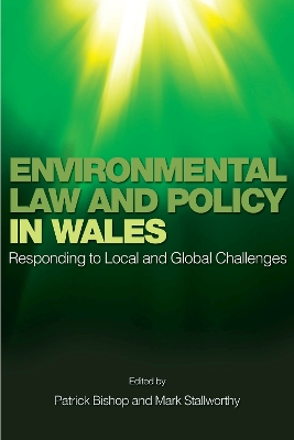 Environmental Law and Policy in Wales book
