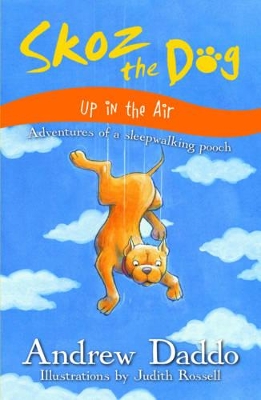 Skoz the Dog: Up in the Air book