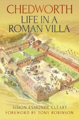 Chedworth: Life in a Roman Villa book