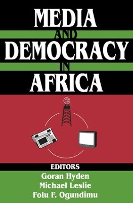 Media and Democracy in Africa by Michael Leslie