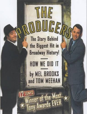 The Producers by Mel Brooks