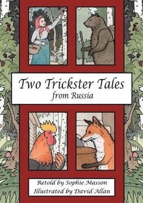 Two Trickster Tales from Russia book