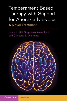 Temperament Based Therapy with Support for Anorexia Nervosa: A Novel Treatment book