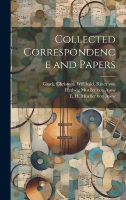 Collected Correspondence and Papers book