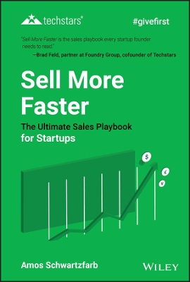 Sell More Faster: The Ultimate Sales Playbook for Startups book