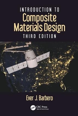 Introduction to Composite Materials Design, Third Edition by Ever J. Barbero