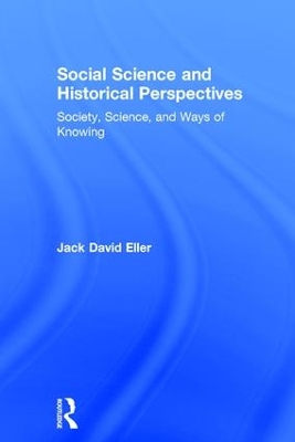 Social Science and Historical Perspectives book