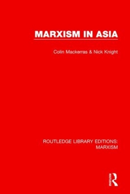 Marxism in Asia by Colin Mackerras