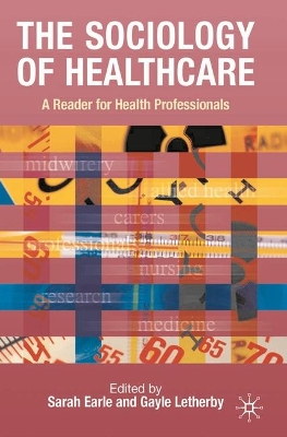 Sociology of Healthcare book