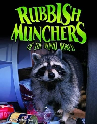 Rubbish Munchers of the Animal World book