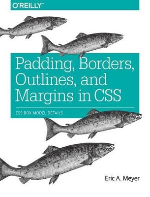Padding, Borders, Outlines, and Margins in CSS book