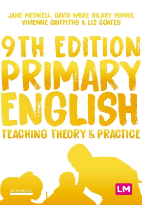 Primary English: Teaching Theory and Practice book