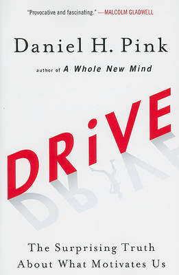 Drive by Daniel H Pink