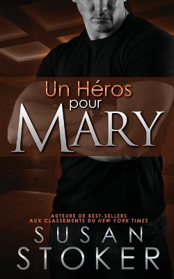 Un Héros Pour Mary book