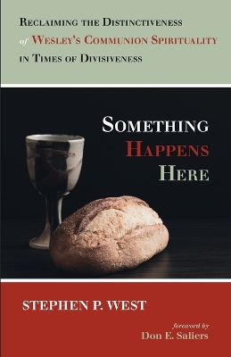 Something Happens Here by Stephen P West