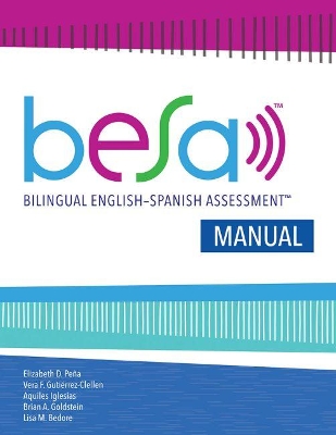 Bilingual English-Spanish Assessment™ (BESA™): Manual book