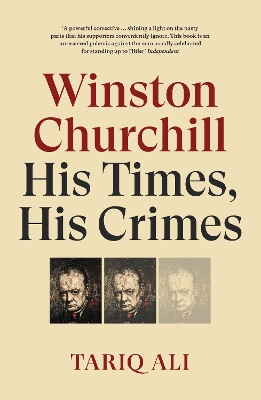 Winston Churchill: His Times, His Crimes book