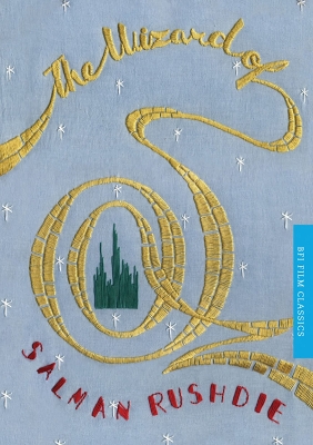 The The Wizard of Oz by Salman Rushdie