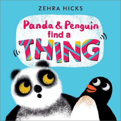 Panda and Penguin Find A Thing book