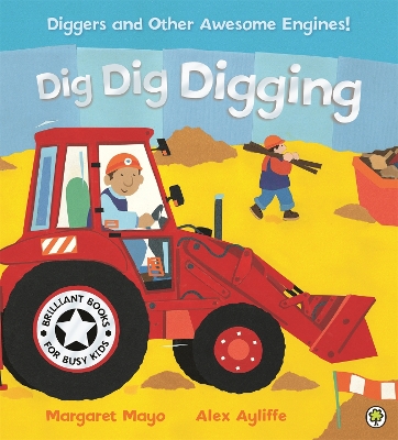 Awesome Engines: Dig Dig Digging book