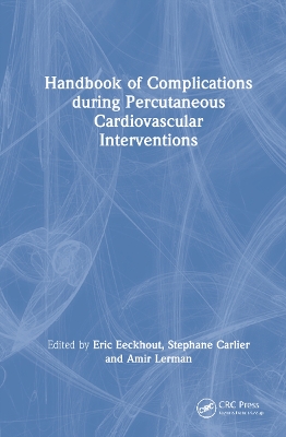 Handbook of Complications During Percutaneous Cardiovascular Interventions book