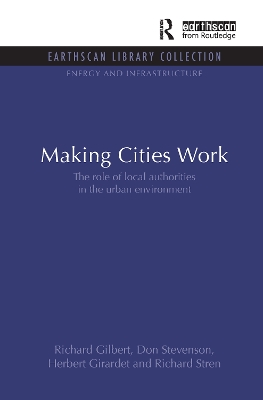 Making Cities Work by Richard Gilbert