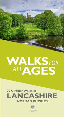 Walks for All Ages Lancashire: 20 Circular Walks in Lancashire book