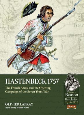 Hastenbeck 1757: The French Army and the Opening Campaign of the Seven Years War book