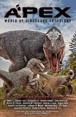 Apex: World of Dinosaurs Anthology book