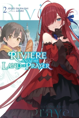 Riviere and the Land of Prayer, Vol. 2 (light novel) book