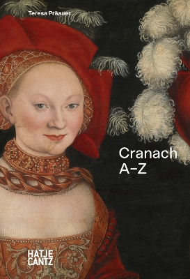 Lucas Cranach: A-Z book
