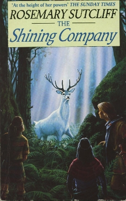 The Shining Company by Rosemary Sutcliff