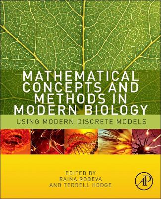 Mathematical Concepts and Methods in Modern Biology book