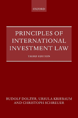 Principles of International Investment Law by Rudolf Dolzer