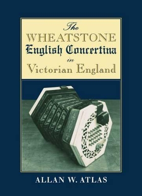 Wheatstone English Concertina in Victorian England book