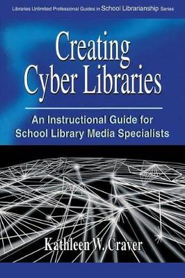 Creating Cyber Libraries book